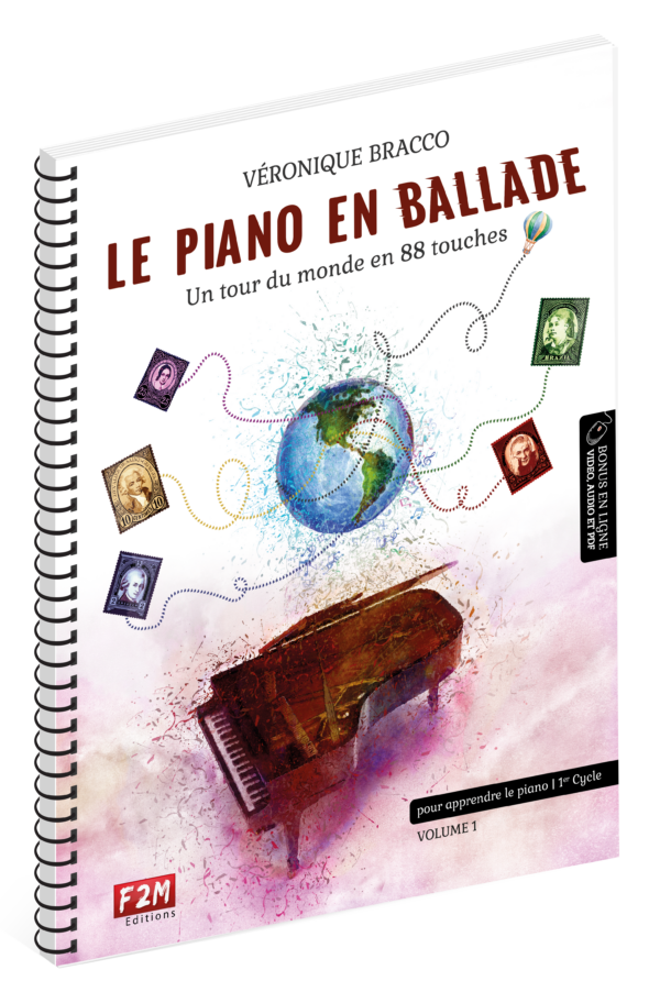 Ma Méthode de Piano "Le Piano en BaLLade" (vol 1)